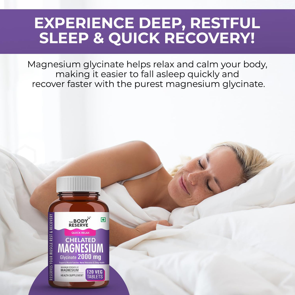 Woman sleeping in bed with a bottle of Body Reserve Chelated Magnesium 2000 mg supplement.