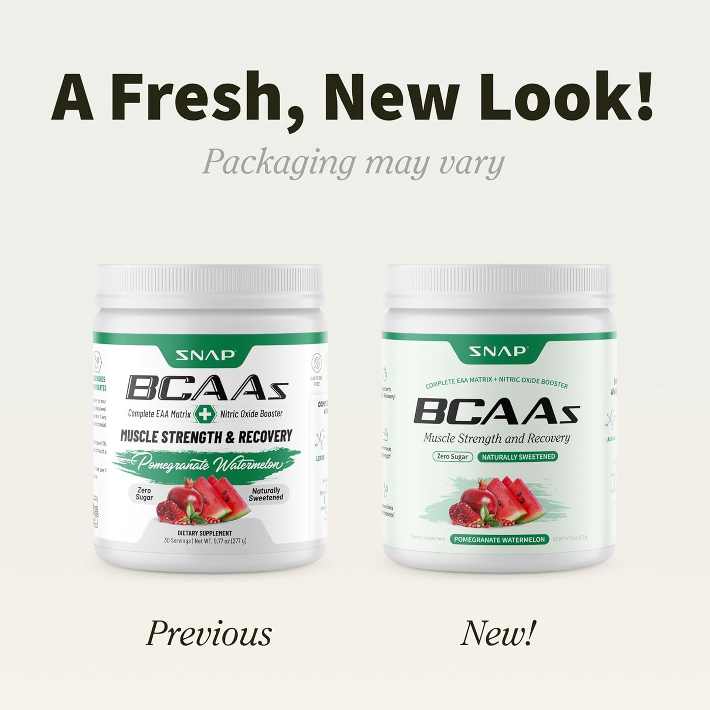 Two containers of SNAP BCAAs with text indicating a fresh new look and packaging variation.