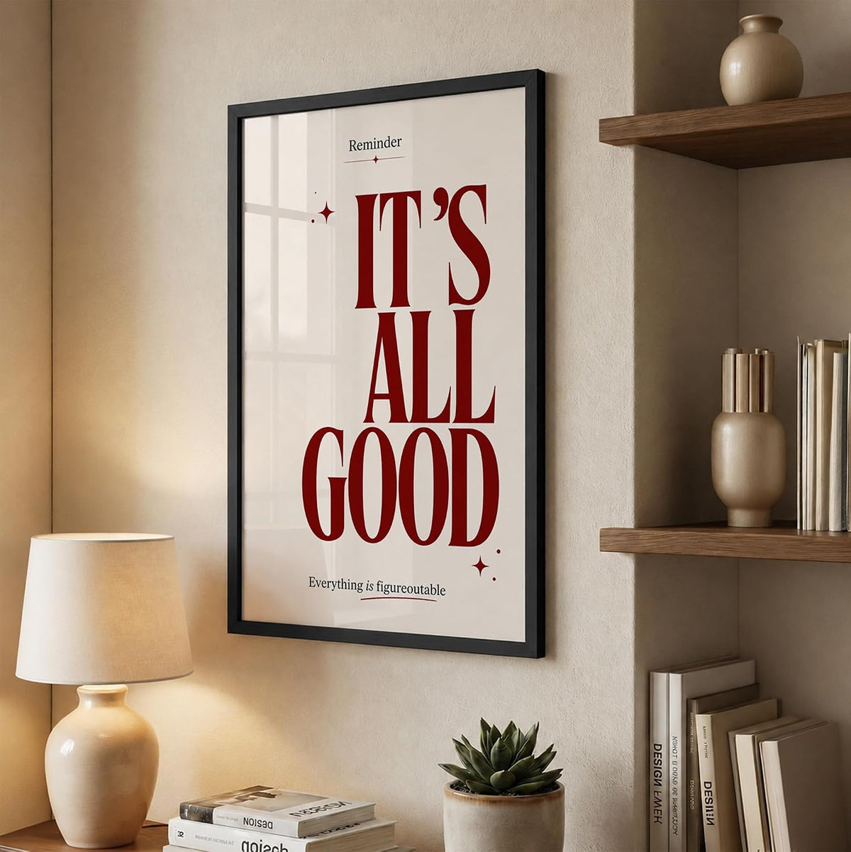 It's All Good Motivational Wall Art Framed Poster for Home Decor, Inspirational Quote Wall Decor for Living Room Bedroom Office Study Room, Positive Aesthetic Wall Decoration (DGN01-Black10x13 inch)