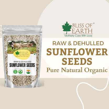 Bliss of Earth Sunflower Seeds- Dehulled Sunflower Seeds for Eating - Natural & Organic Superfood for Snacking - Rich in Fibre & Protein - for Skin & Hair - 600gm