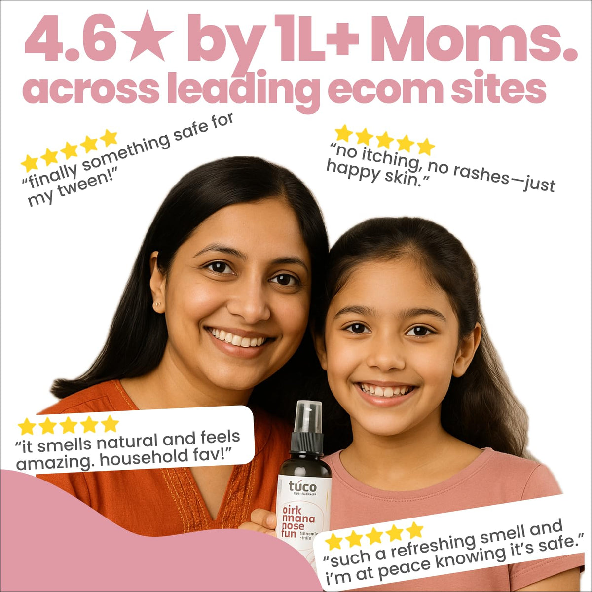 Woman and child with a bottle of tucé, surrounded by positive reviews.
