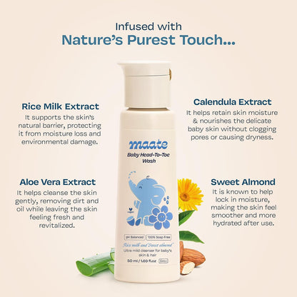 Maate Baby Head to Toe Wash 50 ml | Baby Hair & Body Wash for Bath | Aloe Vera, Almond Oil, Rice Milk & Calendula | Gentle, Soap & Tear Free, pH Balanced Cleanser | For Newborns, Infants & Babies 0m+