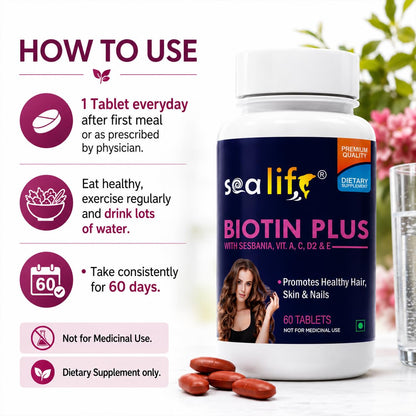 Sea Life Biotin Plus Tablets Prevent Hair Loss and Promotes Healthy Hair Growth | Glowing Skin And Longer Nails with Multivitamins & Sesbania Extract (60 Tablets Each) For Men and Women (Pack of-1)