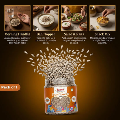 Tauffa Sunflower Seeds 250g | Roasted Healthy Snack | High Protein & Fiber Seeds | Gluten Free Superfood | Ready-to-Eat for Fitness, Diet & Everyday Snacking