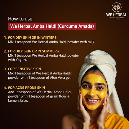 WE HERBAL Amba Haldi Powder for Skin | Pure Wild Turmeric | Fades Pigmentation & Gives Instant Glow | 100% Natural | 100 g