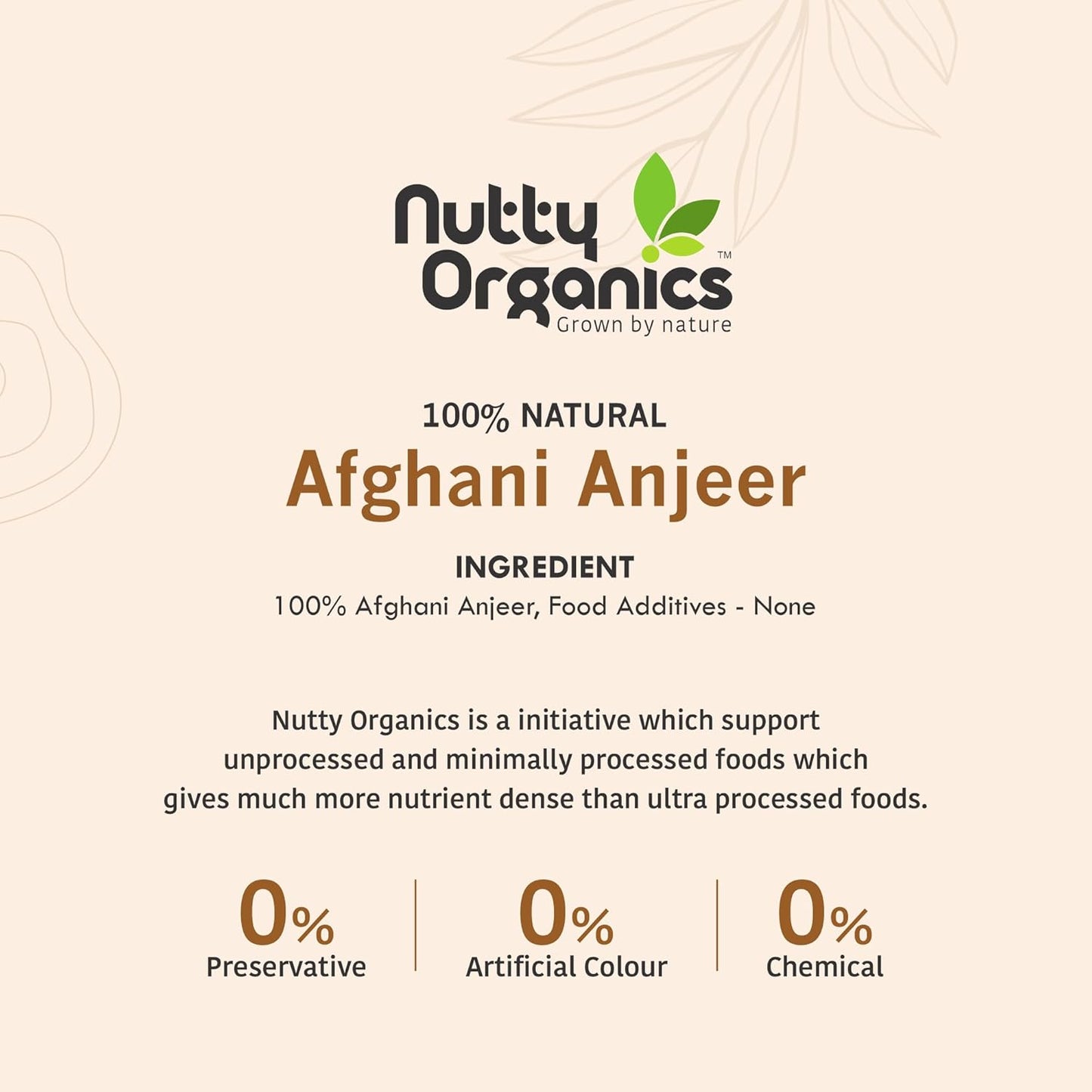NUTTY ORGANICS Premium Dried Afghani Anjeer| Rich in Fiber | Rich in Nutrients | Packed with Fiber & Nutrients for a Healthier, Happier You | Anjeer Dry Fruit