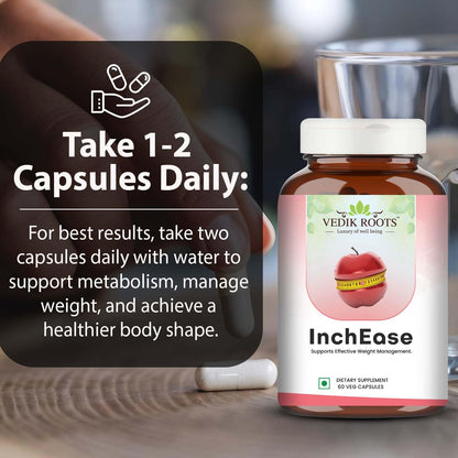 InchEase | Ayurvedic Supplement for Healthy Weight Loss Management |Fat Burners|Weight Management for Women & Men 60 Veg Capsules (Pack of 1)