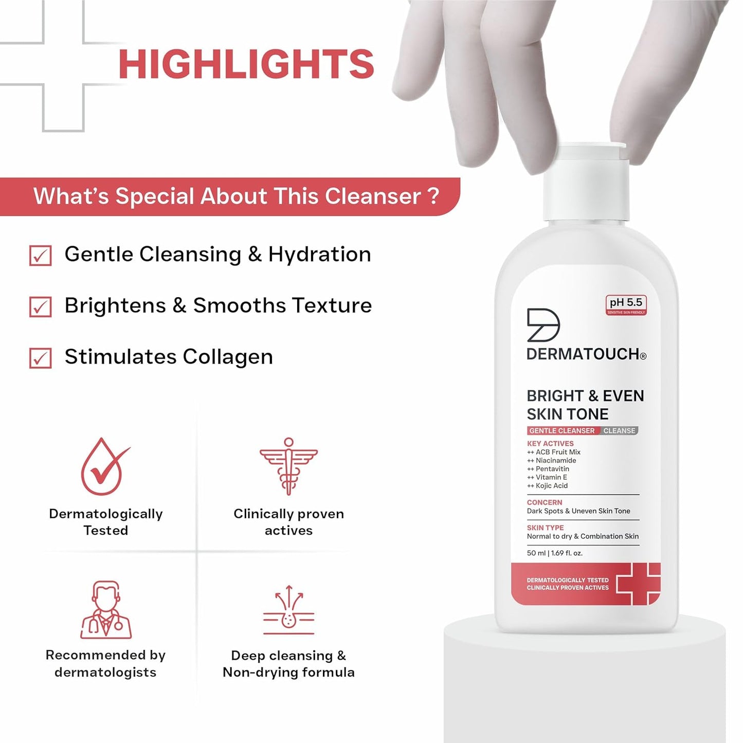 DERMATOUCH Bright & Even Skin Tone Gentle Cleanser | Helps Reduce Dark Spots, Uneven Tone & Dullness | pH 5.5 Balanced | Dermatologist Tested | 50ml