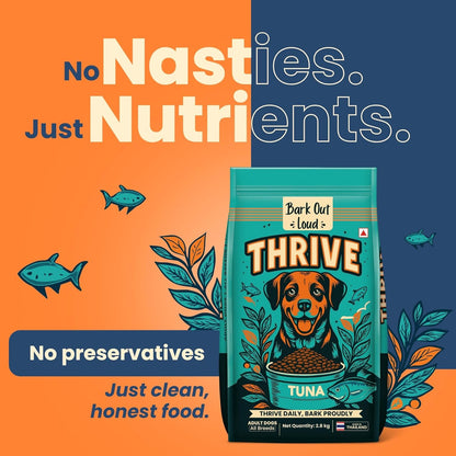 Thrive- Bark Out Loud Real Tuna Fish Dry Dog Food | Antioxidants, Omega, Multivitamins | Yucca for Digestion (800 gm)