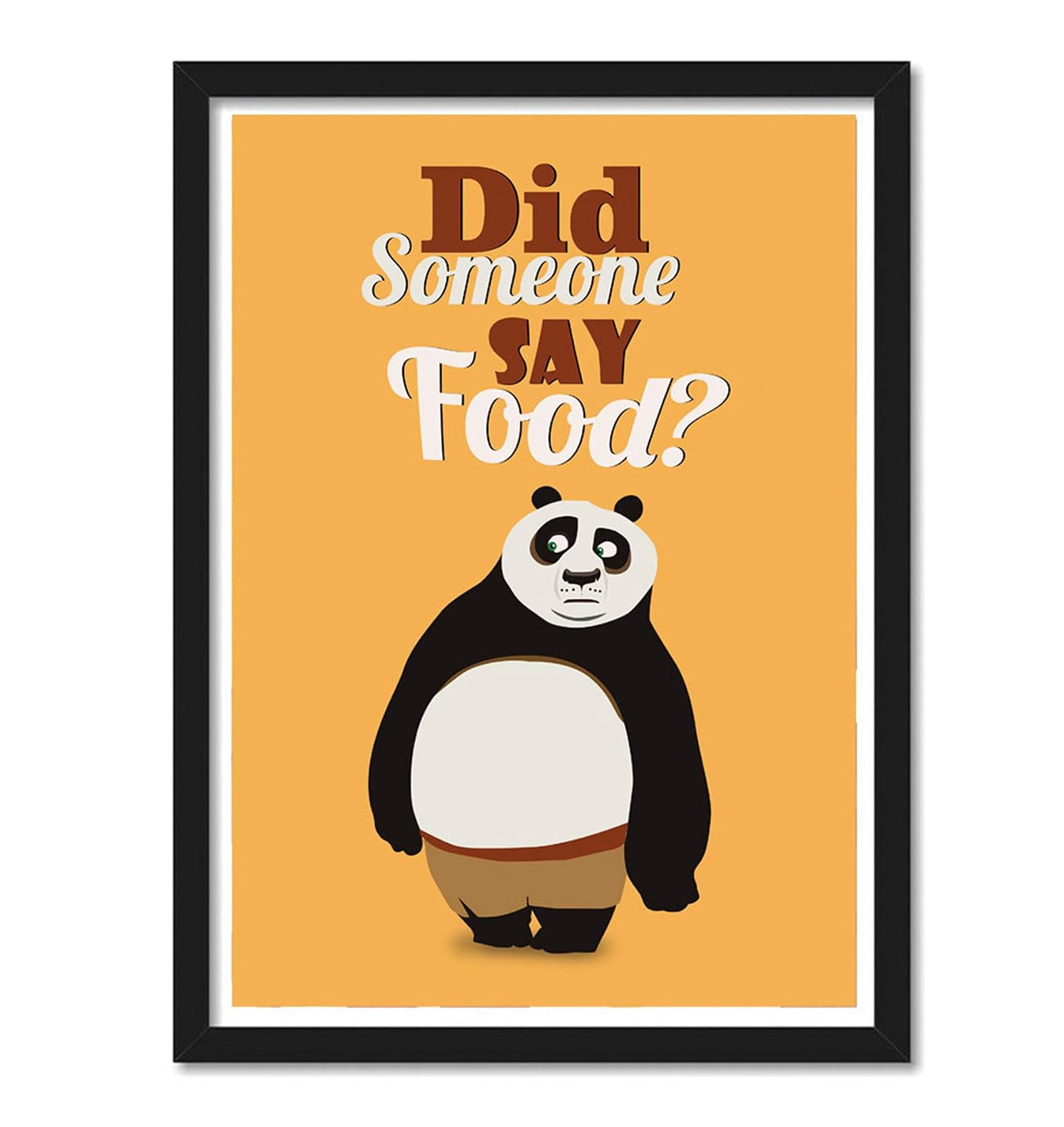 Food Panda Funny Quote Framed Poster For Kitchen Restaurant Wall With Acrylic Sheet Size A4 10 Inch X 13 inch | Inch Home Photo Frames For Cafe, Bar, Decoration Gift