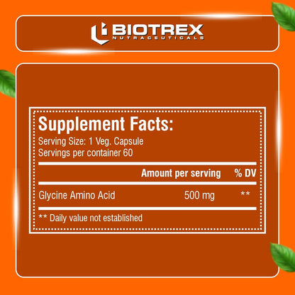 Biotrex Nutraceuticals Glycine Amino Acid 500mg | Support Muscle, Brain and Sleep Health | Better Immune System, Metabolic & Digestive Health | Lab Tested | 60 Veg Capsules