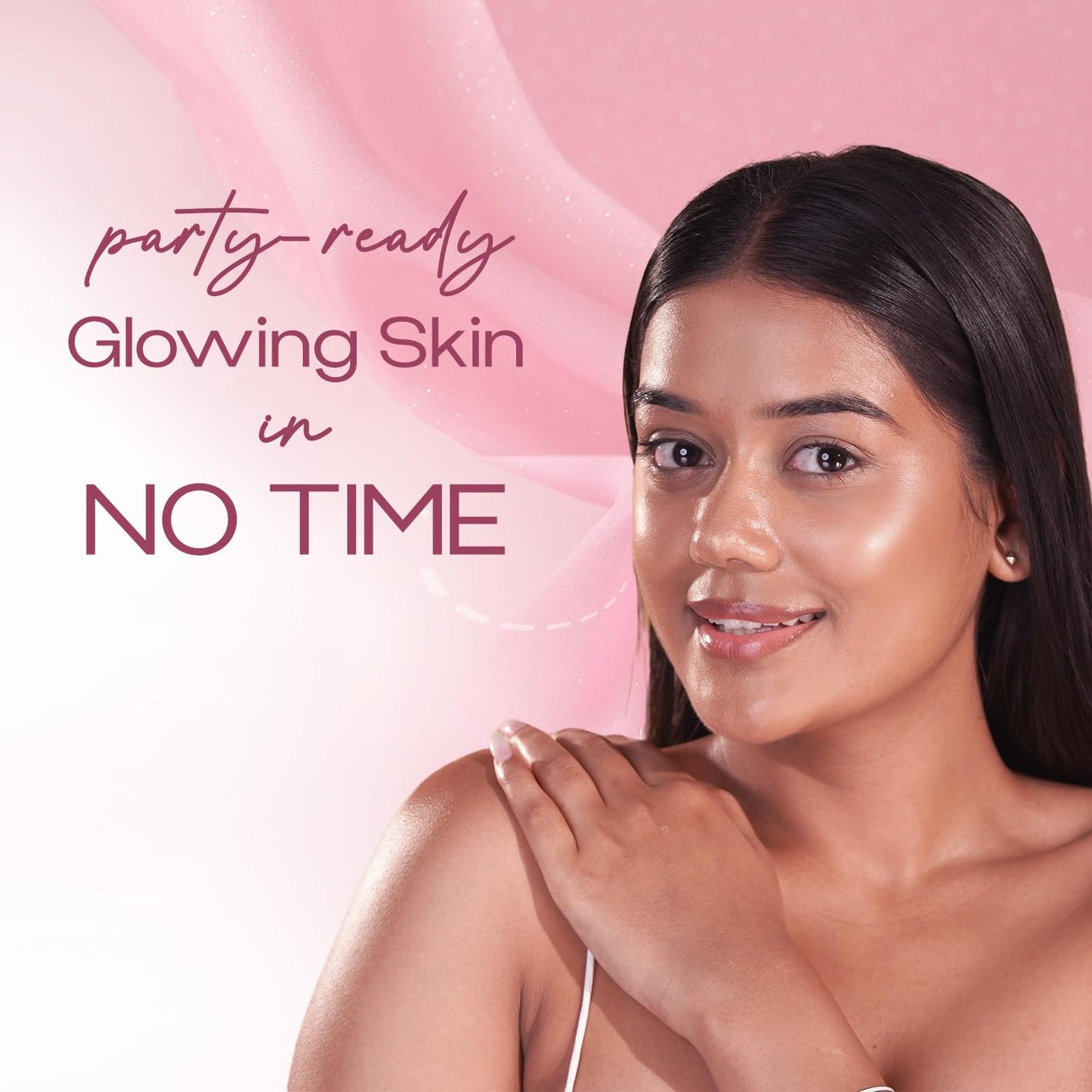 Woman with glowing skin on a pink background with text 'party-ready Glowing Skin in NO TIME'.