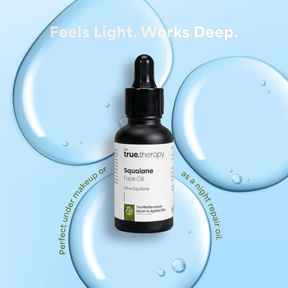 The True Therapy Squalane Oil, 100% Plant-Derived Lightweight Face & Skin Oil, Deep Hydration & Moisture Lock, Non-Comedogenic, Fast Absorbing, For All Skin Types | 30 ml