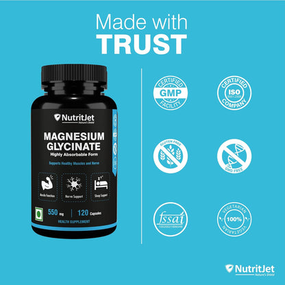 NutritJet Magnesium Glycinate 550mg – 120 Veg Capsules | High Absorption Chelated Magnesium for Sleep, Muscle Cramps, Relaxation & Nerve Health | Gentle on Stomach
