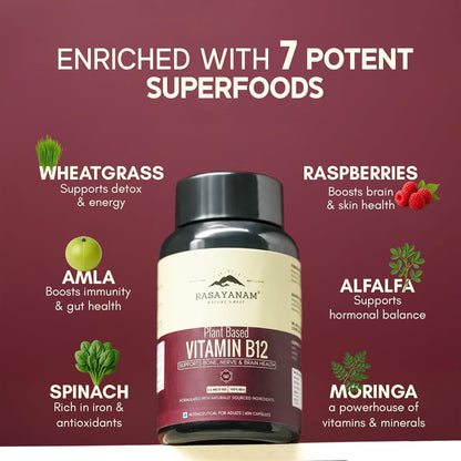 Rasayanam Plant-Based Vitamin B12 | 100% Vegan Vitamin B12 | Enriched with 7 Superfoods like Moringa, Amla & More | Supports Energy, Nerve Health & Brain Function | 60 Veg Capsules