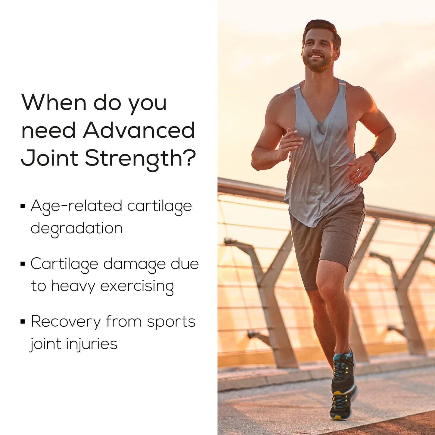 Man running on a bridge with text about advanced joint strength needs