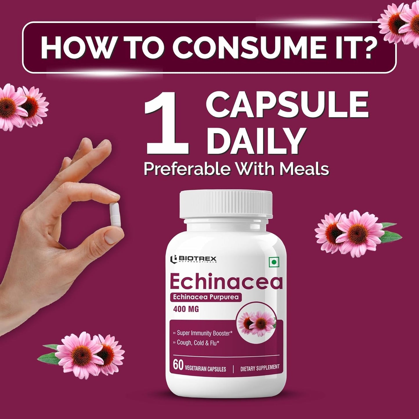 Biotrex Nutraceuticals Echinacea 400mg | Immunity & Anti-inflammatory Effects | Antioxidant Properties | Skin Health & Overall Wellbeing – 60 Veg Capsules