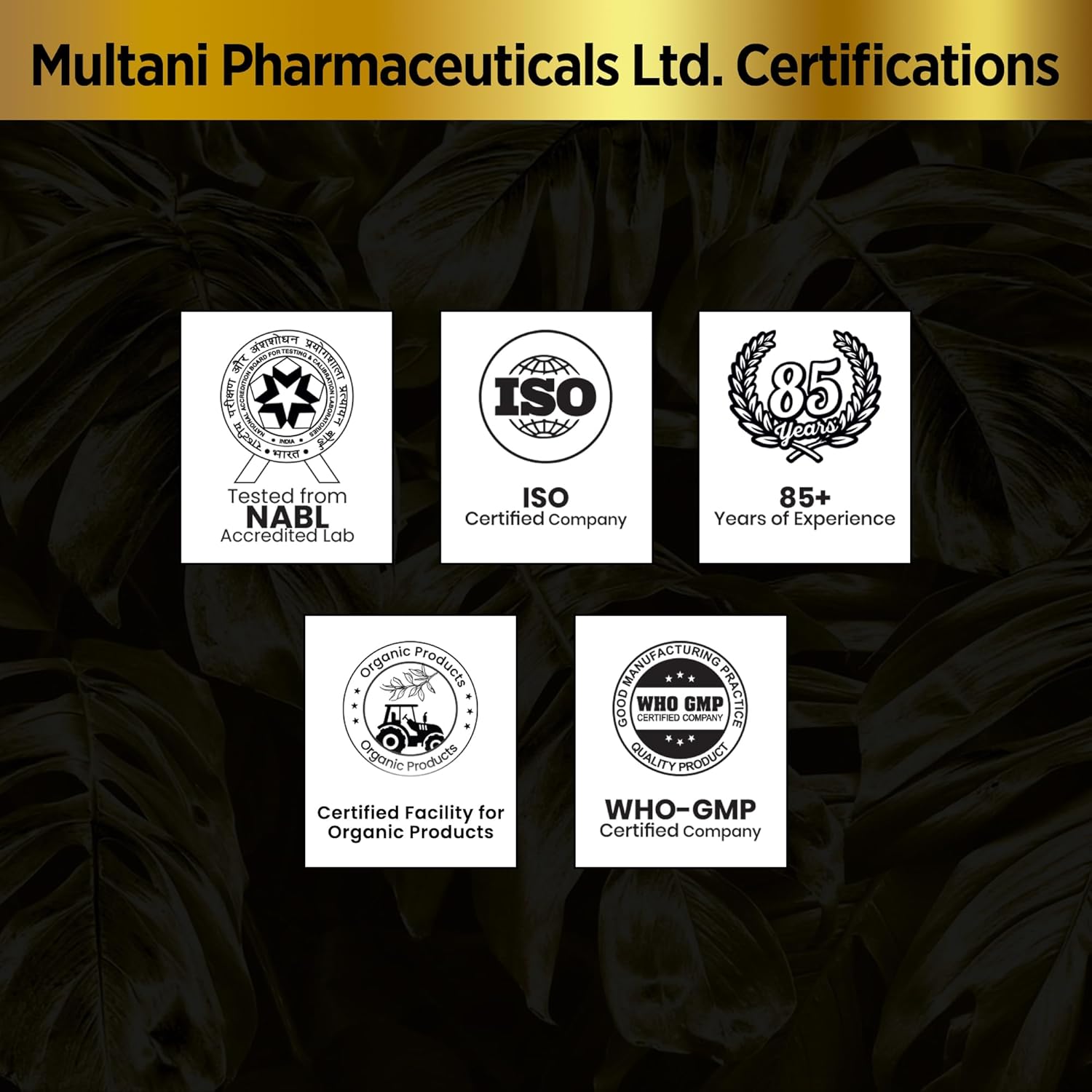 Multani Pharmaceuticals Ltd. Certifications displayed on a dark background with logos.