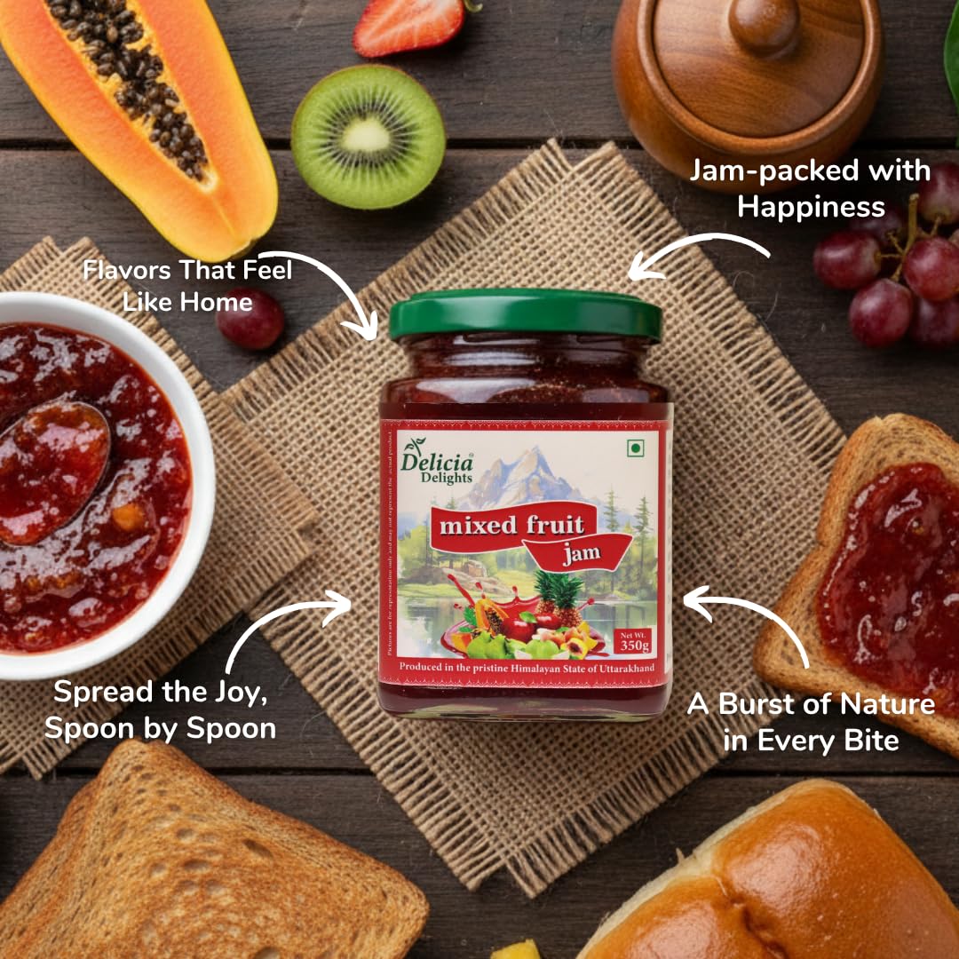 Delicia Delights Mixed Fruit Jam – 350g | Made with Real Fruits | Natural Fruit Spread | Produced in the Pristine Himalayan State of Uttarakhand