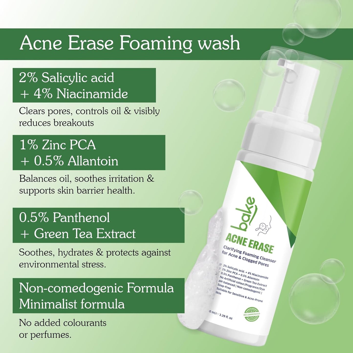 BAKE Acne Erase Foaming Face Wash with 2% Salicylic Acid & Niacinamide | Oil Control, Unclogs Pores, Clears Acne & Blemishes | Gentle Foaming Cleanser for Oily, Acne Prone & Sensitive Skin – 100ml