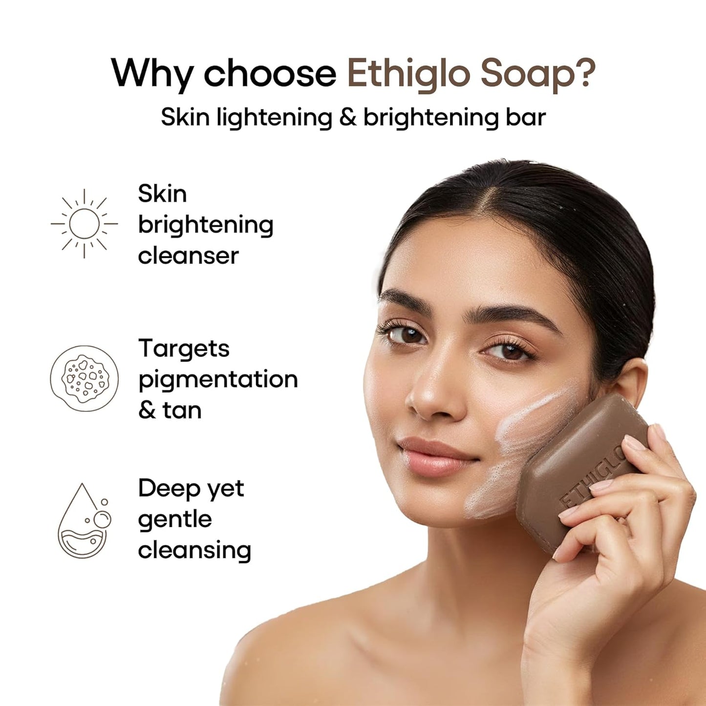 Woman using Ethiglo Soap on her face with product benefits listed.