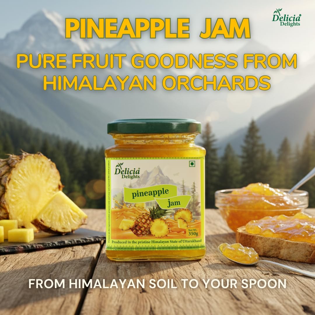 Delicia Delights Pineapple Jam – 350g | Made with Real Pineapples | Natural Fruit Spread | Produced in the Pristine Himalayan State of Uttarakhand