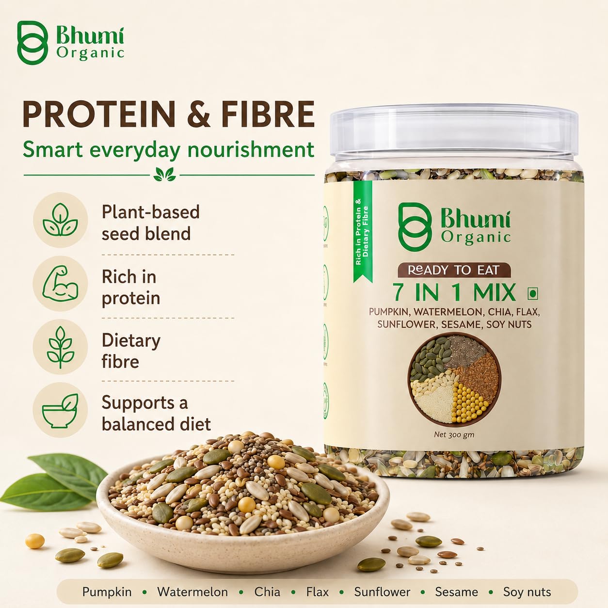 Bhumi Organic 7 in 1 Seeds Mix 300g | Pumpkin, Watermelon, Sunflower, Flax, Chia, Sesame & Soynuts, Edible Seeds, Healthy Diet Snacks, 100% Natural