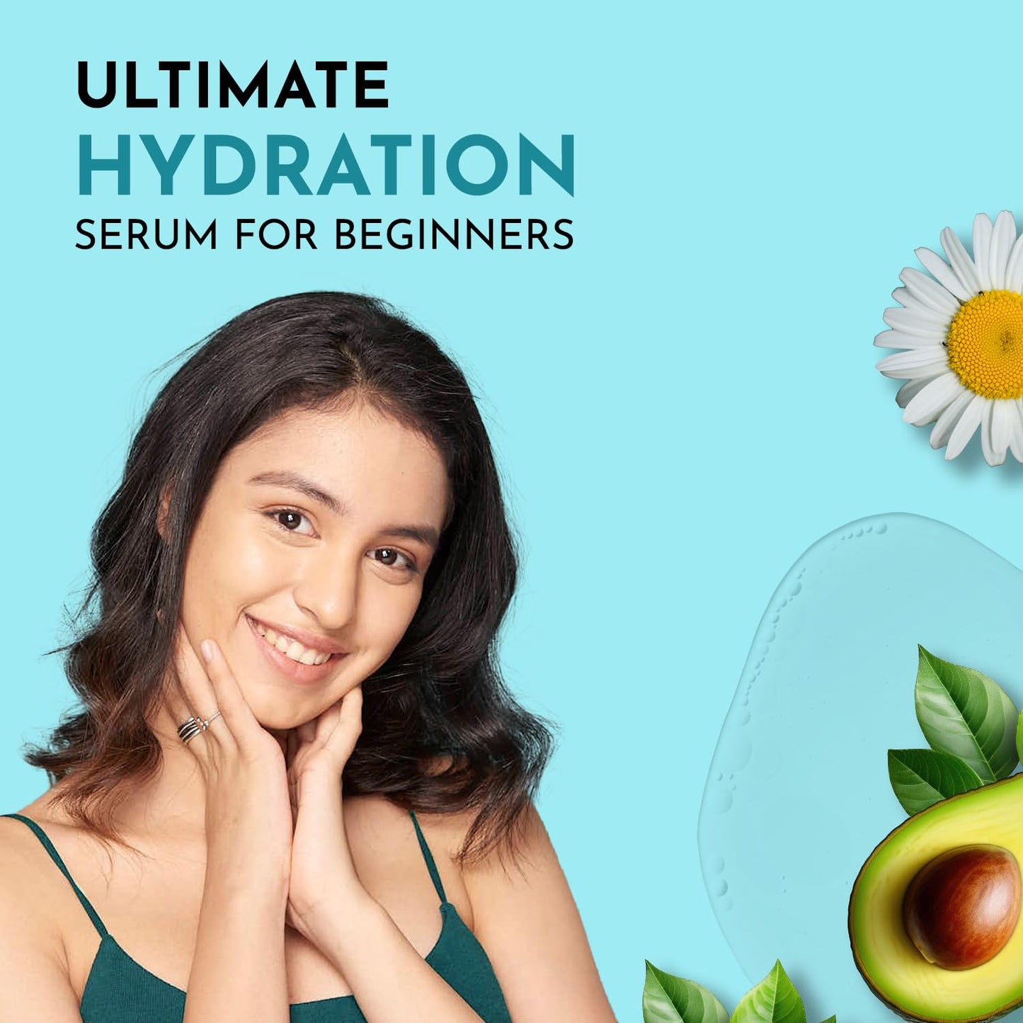 Woman with hydrated skin, avocado, and daisy on a blue background with 'Ultimate Hydration Serum for Beginners' text.