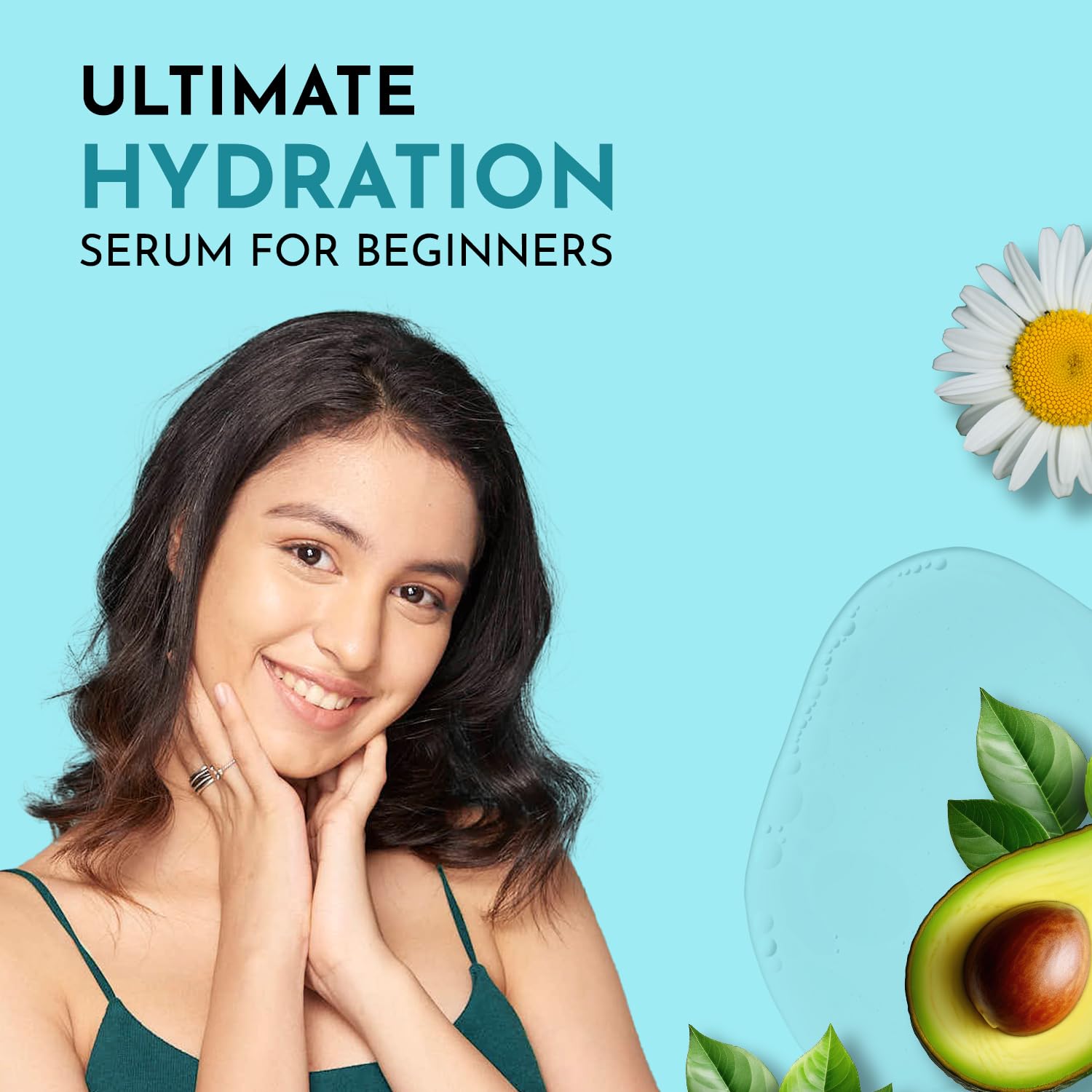 Woman with hydrated skin, avocado, and daisy on a blue background with 'Ultimate Hydration Serum for Beginners' text.
