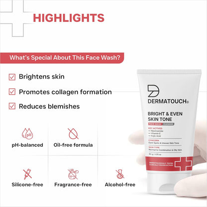 DERMATOUCH Bright & Even Tone Face Wash with Niacinamide, Vitamin E and Kojic Acid | For Tan, Pigmentation Dark Spots & Uneven Skin Tone | Oil Control | Dermatologist Tested | For Men & Women | 30g