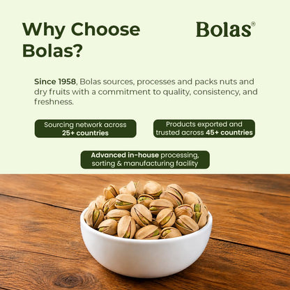 Bolas Roasted & Salted California Pistachios 200g | Pista | Rich in Protein, Phosphorus & Dietary Fibre | Low Calorie | Crunchy Healthy Snack | Dry Fruits