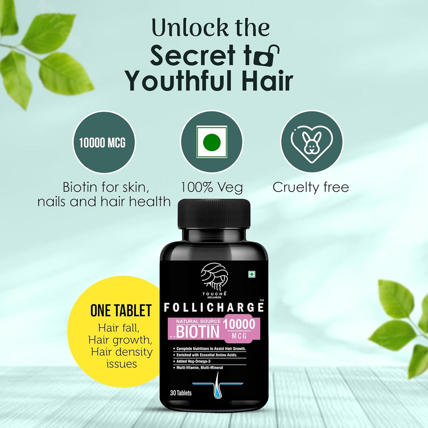 Touche Wellness Follicharge Tablets for Hair & Skin - Premium Formula with Biotin 10000 mcg with 18 Amino Acids, Mutli Minerals & Multivitamins for Men And Women 30 Tablets Bottle