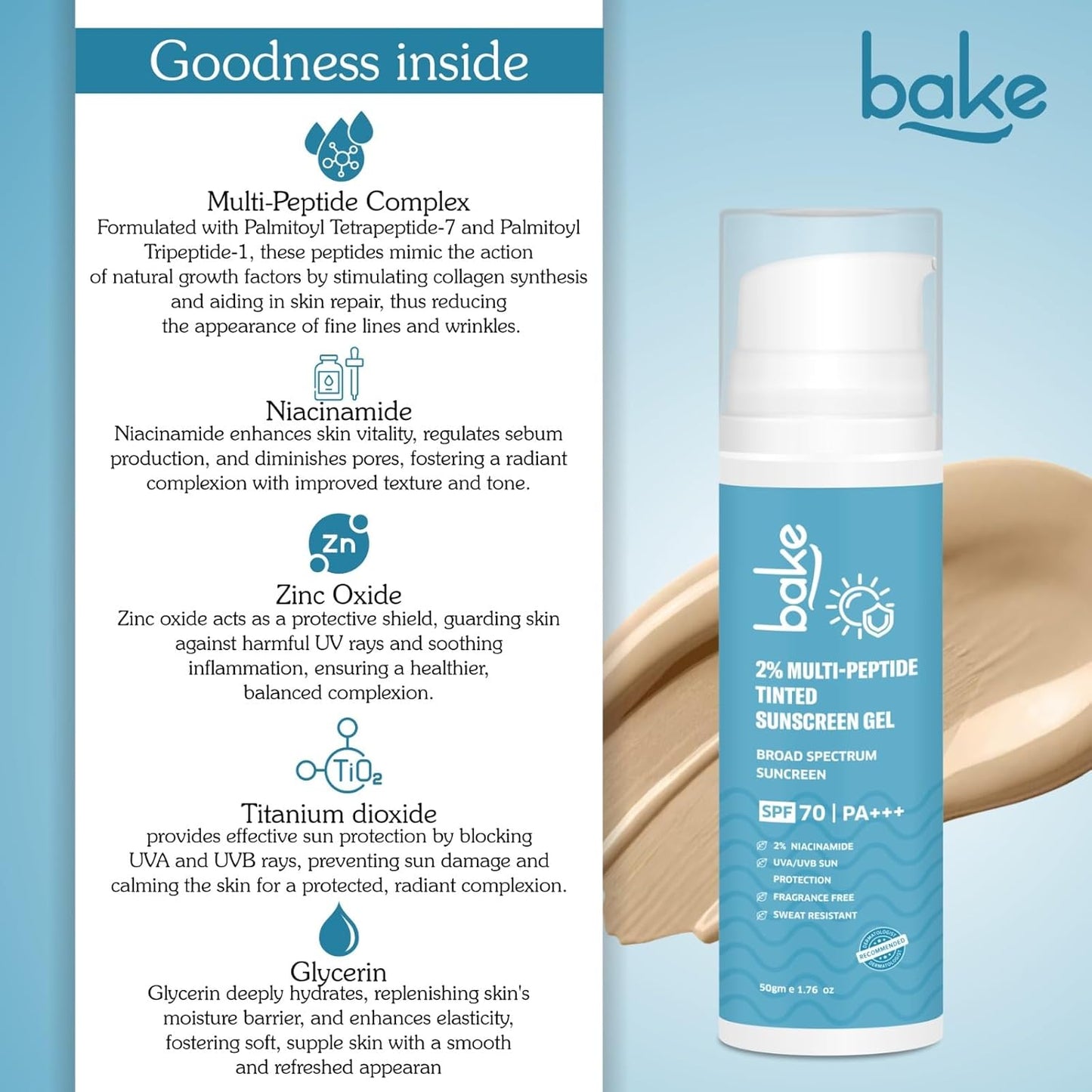 BAKE 2% Multi Peptide Tinted Sunscreen SPF 70 PA+++ with 2% Niacinamide | Water & Sweat Resistant, Broad Spectrum Sunscreen | For All Skin Types | For Men & Women - 50g