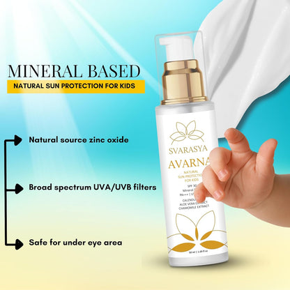 Svarasya Avarna Sunscreen for Kids, 50ml Mineral-Based Kids Sunscreen SPF 30 PA+++, UVA/UVB Protection, Non-Greasy Suncream, Safe for Children Above 6 Months