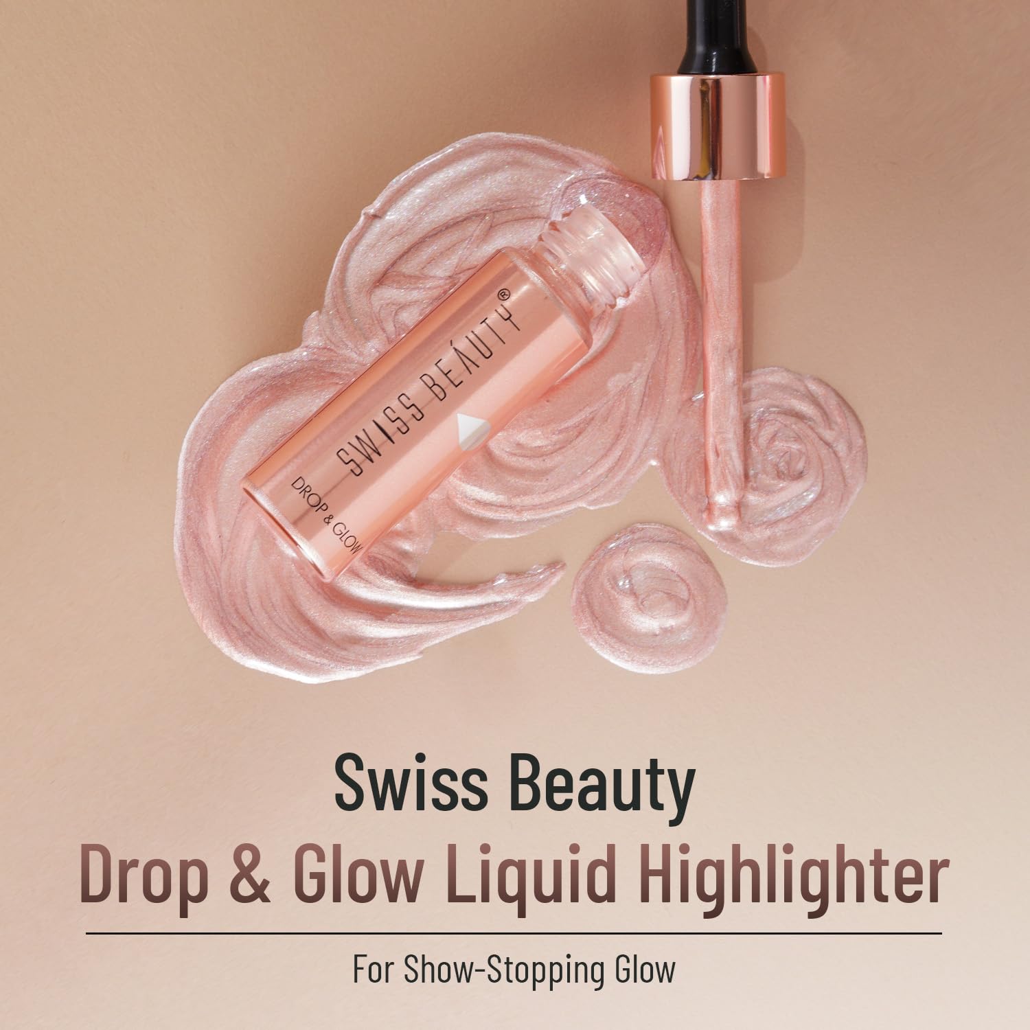 Swiss Beauty Drop & Glow Liquid Highlighter with product and dropper on a beige background