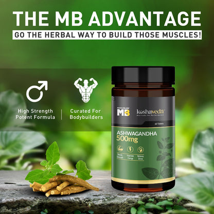 MuscleBlaze Koshaveda Ashwagandha 500mg (60 Tablets) | Ayurveda for Performance, Ayush Approved, High Strength Potent Formula | Boost Muscle Mass & Strength, Enhance Immunity