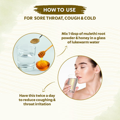 Instructions on how to use mulethi root powder and honey for sore throat, cough, and cold.
