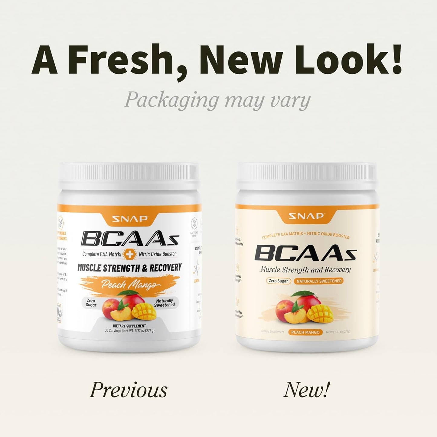 Two containers of SNAP BCAAs with text indicating a fresh new look and packaging variation.