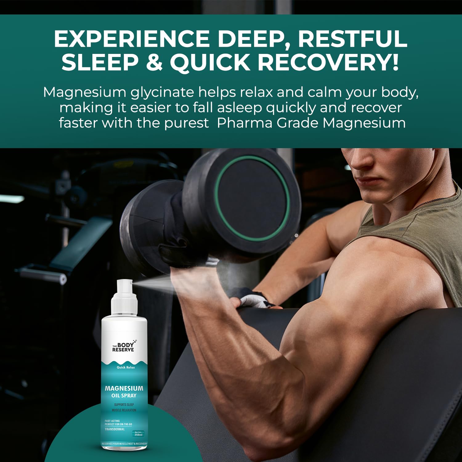 Person lifting weights with a bottle of magnesium spray and text about sleep and recovery.