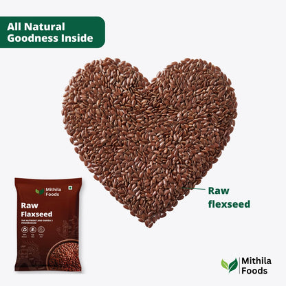 MITHILA FOODS Premium Flax Seeds | Alsi Beej for Weight Loss, Hair Growth & Skin Care | High Protein, Omega 3 & Fibre Rich | Authentic Superfood from Bihar for Healthy Living & Daily Energy