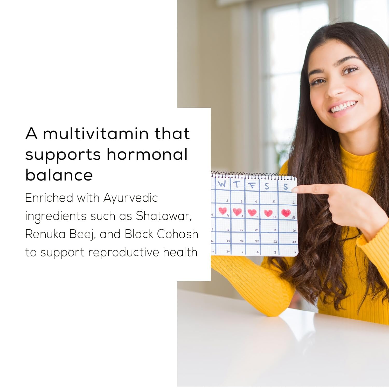 Woman pointing to a calendar with text about a multivitamin supporting hormonal balance.