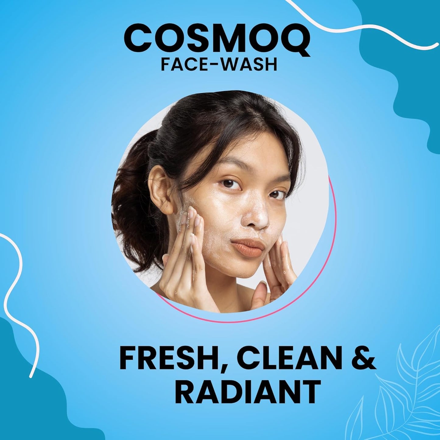 COSMOQ Gel Face Wash | 100ml Gel Cleanser for Men & Women | Deep Cleansing Formula | Gentle & Non-Comedogenic | pH-Balanced for Acne-Prone Skin