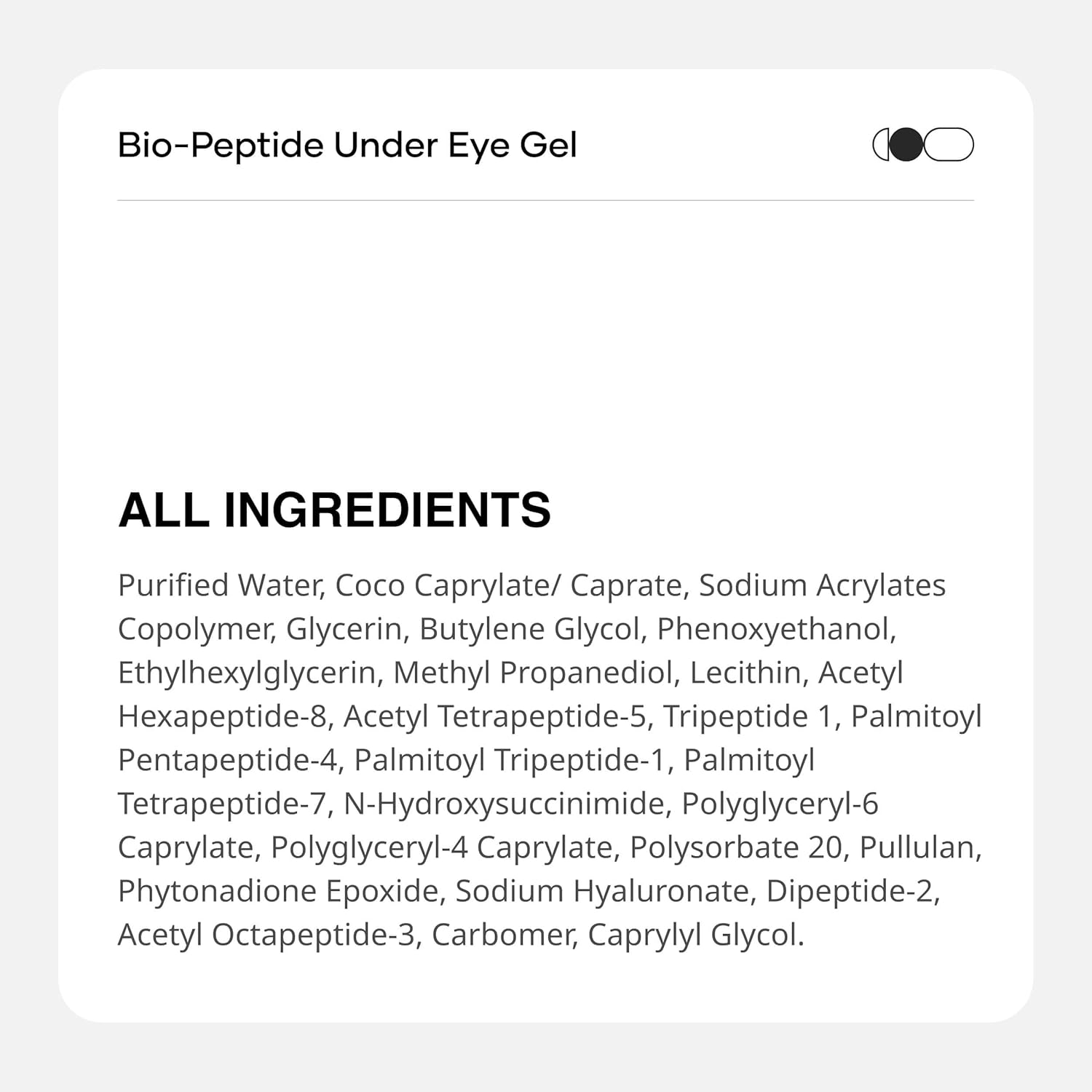 List of ingredients for Bio-Peptide Under Eye Gel on a white background