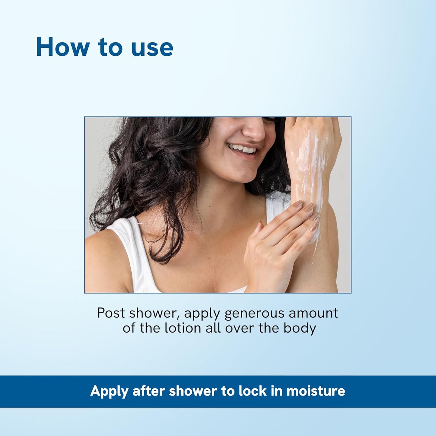 Woman applying lotion with text on how to use it