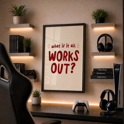 What If It All Works Out Motivational Wall Art Framed Poster for Home Decor, Inspirational Quote Wall Decor for Bedroom Living Room Office Study Room, Positive Aesthetic Wall Decoration (DGN03-Black10x13 inch)