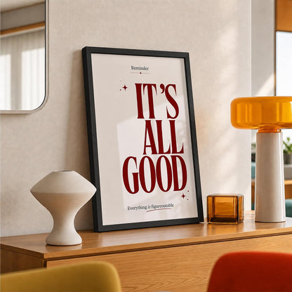It's All Good Motivational Wall Art Framed Poster for Home Decor, Inspirational Quote Wall Decor for Living Room Bedroom Office Study Room, Positive Aesthetic Wall Decoration (DGN01-Black10x13 inch)