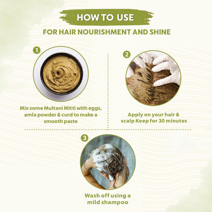 Instructions on how to use a multani mitti hair mask for nourishment and shine.