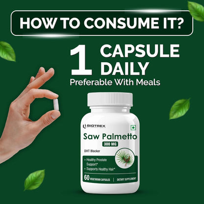 Biotrex Nutraceuticals Saw Palmetto 300mg | Prostate Health & Urinary Support | Hair Growth | DHT Blocker | Advanced Natural Source Supplement With 45% Fatty Acids | 60 Veg Capsules