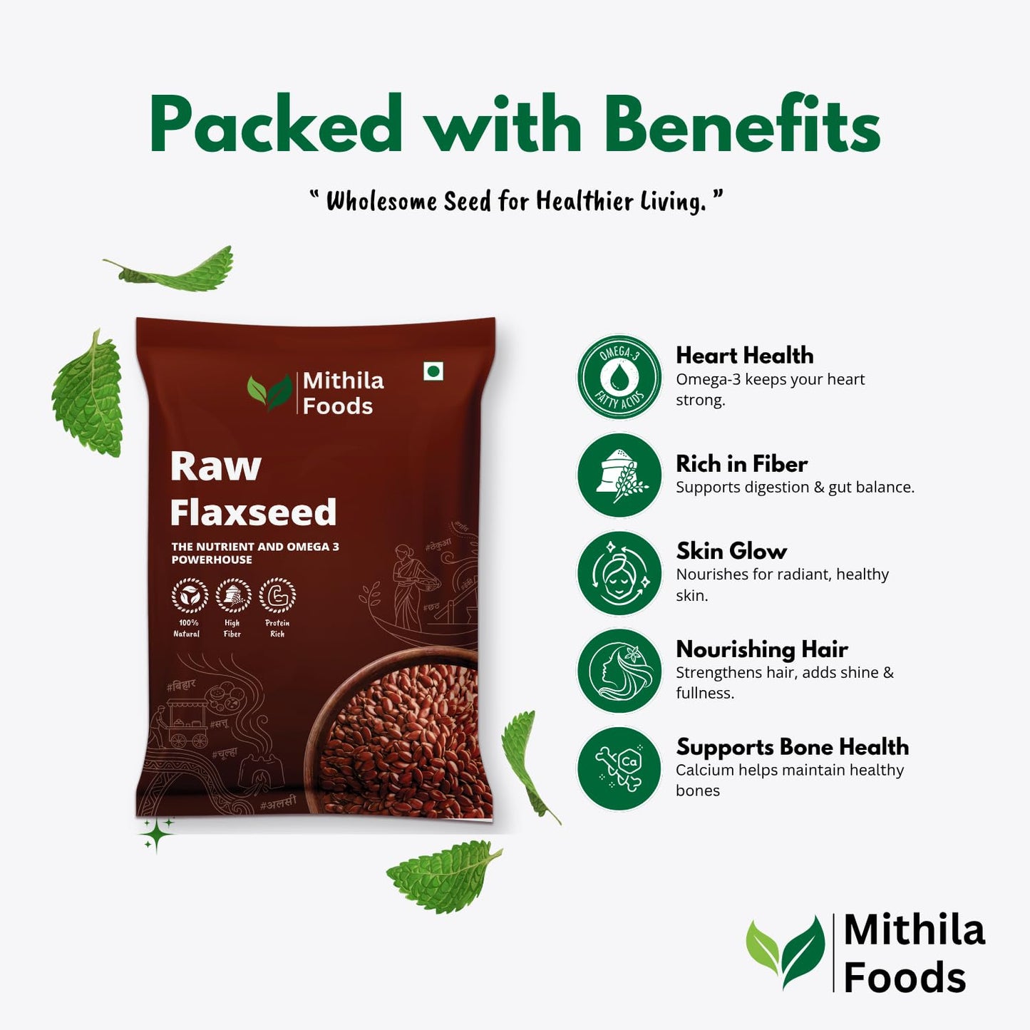 MITHILA FOODS Premium Flax Seeds | Alsi Beej for Weight Loss, Hair Growth & Skin Care | High Protein, Omega 3 & Fibre Rich | Authentic Superfood from Bihar for Healthy Living & Daily Energy
