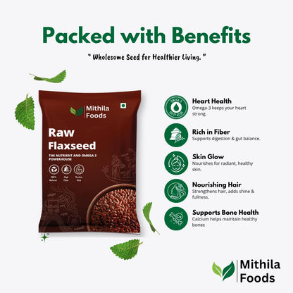 MITHILA FOODS Premium Flax Seeds | Alsi Beej for Weight Loss, Hair Growth & Skin Care | High Protein, Omega 3 & Fibre Rich | Authentic Superfood from Bihar for Healthy Living & Daily Energy